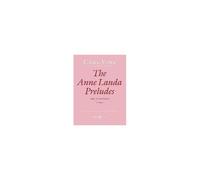 The Anne Landa Preludes