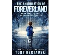 The Annihilation Of Foreverland