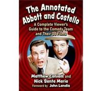 The Annotated Abbott And Costello