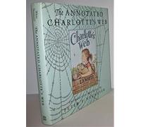The Annotated Charlotte's Web