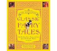 The Annotated Classic Fairy Tales