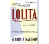 The Annotated Lolita Vladimir Nabokov (Auteur)