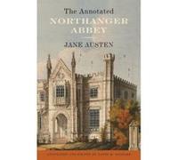 The Annotated Northanger Abbey - [Livre en VO] David M Shapard, Jane Austen (Auteur)