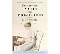 The annotated pride & prejudice Jane Austen (Auteur)