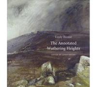 The Annotated Wuthering Heights - [Version Originale] Inconnu (Auteur)