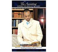 The Anointing Exposes The Deeds Of The Flesh