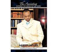 The Anointing Exposes The Deeds Of The Flesh