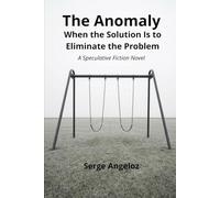 The Anomaly: When the Solution Is to Eliminate the Problem