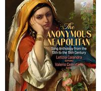 Napolitain anonyme – Anthologie de chants du XIIIe au XIXe siècle – Edel