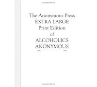 The Anonymous Press Édition imprimée des Alcooliques anonymes