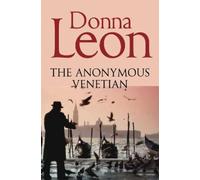 The Anonymous Venetian: The Atmospheric Murder Mystery Set in Venice