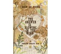 THE ANSWER IS BLOWING IN THE WIND