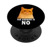 The Answer is No Funny Grumpy Orange Cat Meme Weird Cat Face PopSockets PopGrip Adhésif