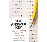 The Answer Key: Why is Teaching So Hard?