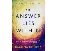 The Answer Lies Within Vedic Wisdom Demystified - Rachna Chopra - Amazon Digital Services LLC KDP - Livre en Anglais Rachna ChopraRachna Chopra (Auteur)