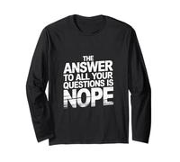 The Answer to All Your Questions is Nope Attitude - Manche Longue