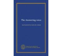 The Answering voice: one hundred love lyrics by women