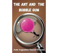 The Ant and the Bubble gum