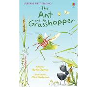 The Ant and the Grasshopper (Usborne First Reading: Level 1)