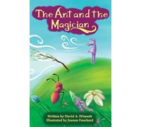 The Ant and the Magician