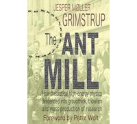 THE ANT MILL: How theoretical high-energy physics descended into groupthink, tribalism and mass production of research
