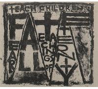 The Antarcticans - Teach Children-Fear All Teachings