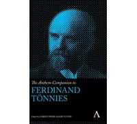 The Anthem Companion To Ferdinand Tönnies
