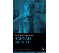 The Anthem Companion To Hannah Arendt
