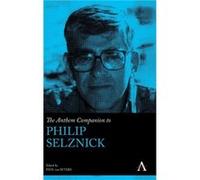 The Anthem Companion to Philip Selznick The Anthem Companion to Philip Selznick (Auteur)