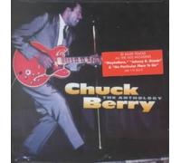 The Anthology by Chuck Berry [Audio CD] NEUF