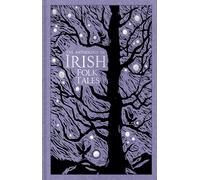 The Anthology of Irish Folk Tales
