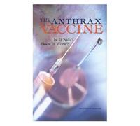 The Anthrax Vaccine