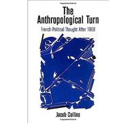 The Anthropological Turn