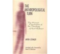 The Anthropological Turn, Moral Philosophy and Moral Theology, 2 Anton Losinger (Auteur)