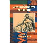 The Anthropologists' Cookbook
