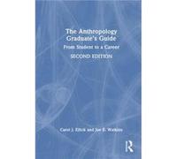 The Anthropology Graduates Guide by Joe E. Watkins Joe E. Watkins (Auteur)