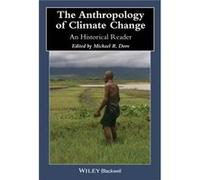 The Anthropology of Climate Change The Anthropology of Climate Change (Auteur)