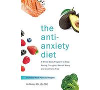 The Anti-Anxiety Diet