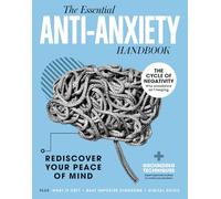 The Anti-Anxiety Handbook: Rediscover Your Peace of Mind