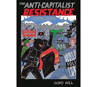 The Anti-Capitalist Resistance Comic Book