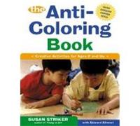 The Anti-Coloring Book Edward Kimmel, Susan Striker (Auteur)