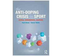 The Anti-Doping Crisis In Sport