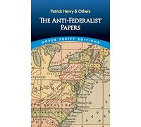 The Anti-Federalist Papers
