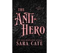 The Anti-Hero
