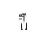 The Anti-Racist Media Manifesto