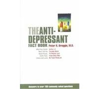 The Antidepressant Fact Book Peter R. Breggin (Auteur)