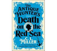 The Antique Hunter's Death on the Red Sea: A Novel (Volume 2)