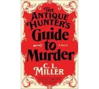The Antique Hunter's Guide To Murder