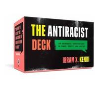 The Antiracist Deck by Ibram X. Kendi Ibram X. Kendi (Auteur)