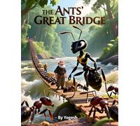 The Ants' Great Bridge
